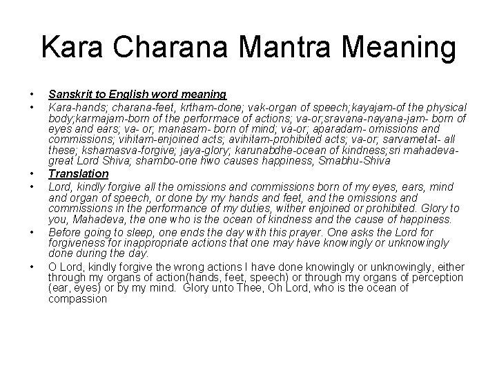 Kara Charana Mantra Meaning • • • Sanskrit to English word meaning Kara-hands; charana-feet,