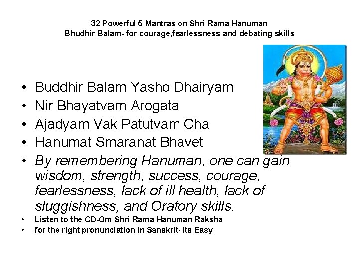 32 Powerful 5 Mantras on Shri Rama Hanuman Bhudhir Balam- for courage, fearlessness and