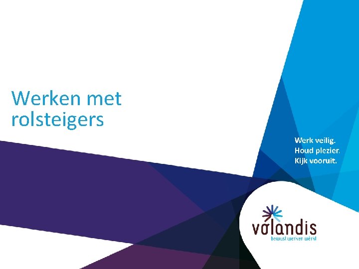 Werken met rolsteigers 