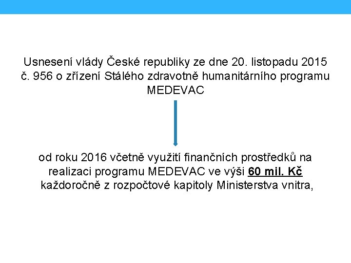 Usnesení vlády České republiky ze dne 20. listopadu 2015 č. 956 o zřízení Stálého