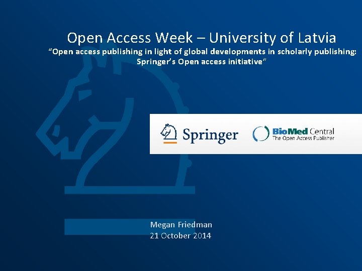Open Access Week – University of Latvia “Open access publishing in light of global