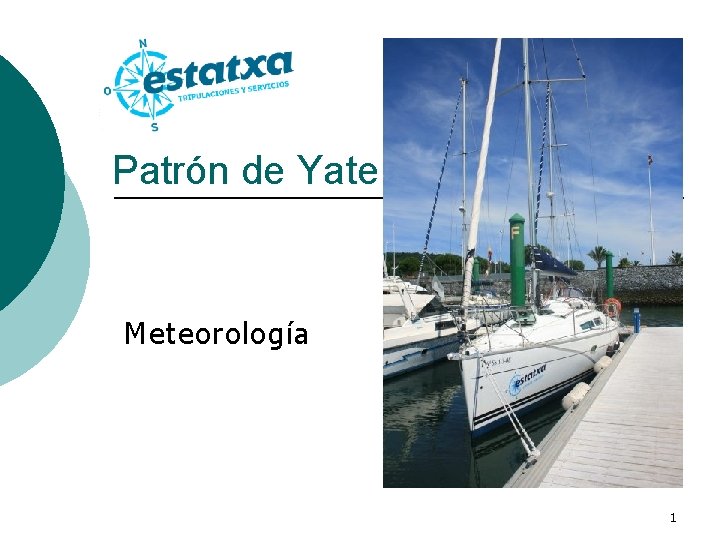 Patrón de Yate Meteorología 1 