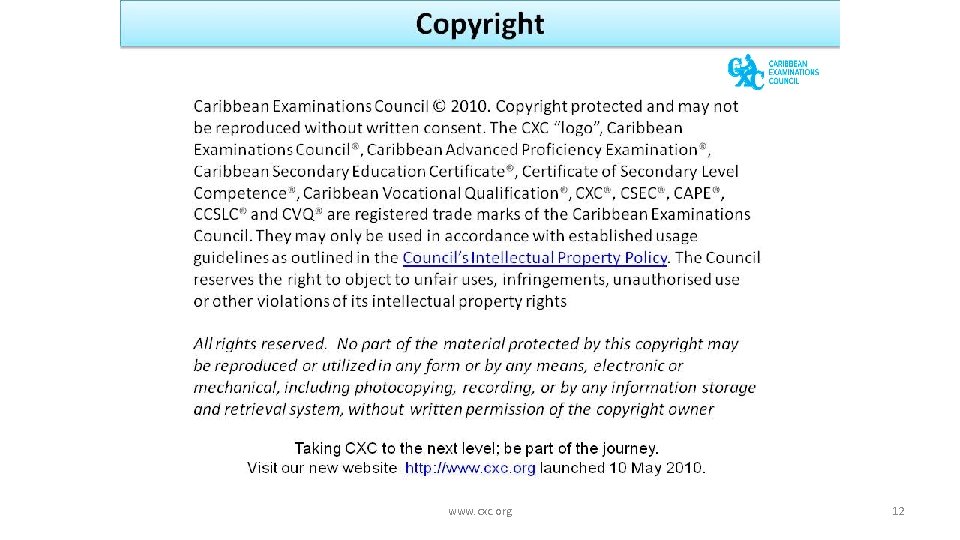 www. cxc. org 12 www. cxc. org 12