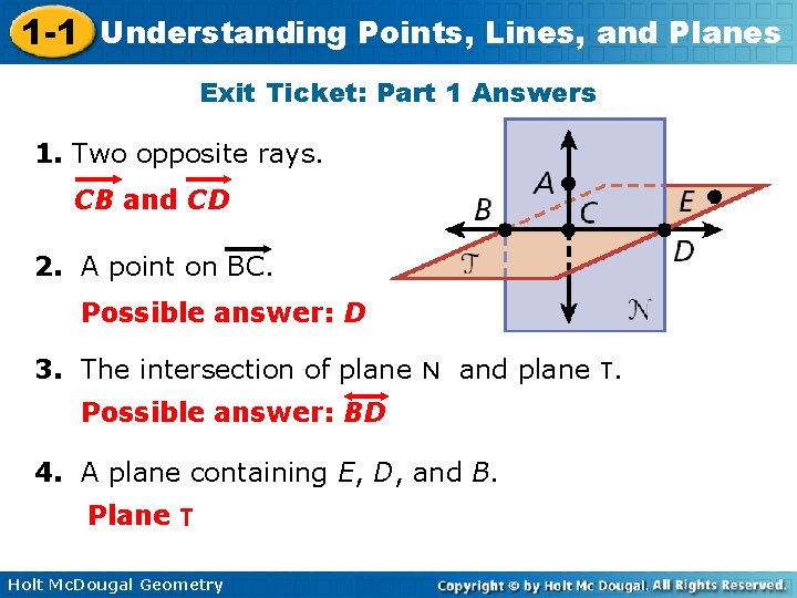 1 -1 Understanding Points, Lines, and Planes Exit Ticket: Part 1 Answers 1. Two