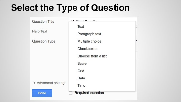 Select the Type of Question 