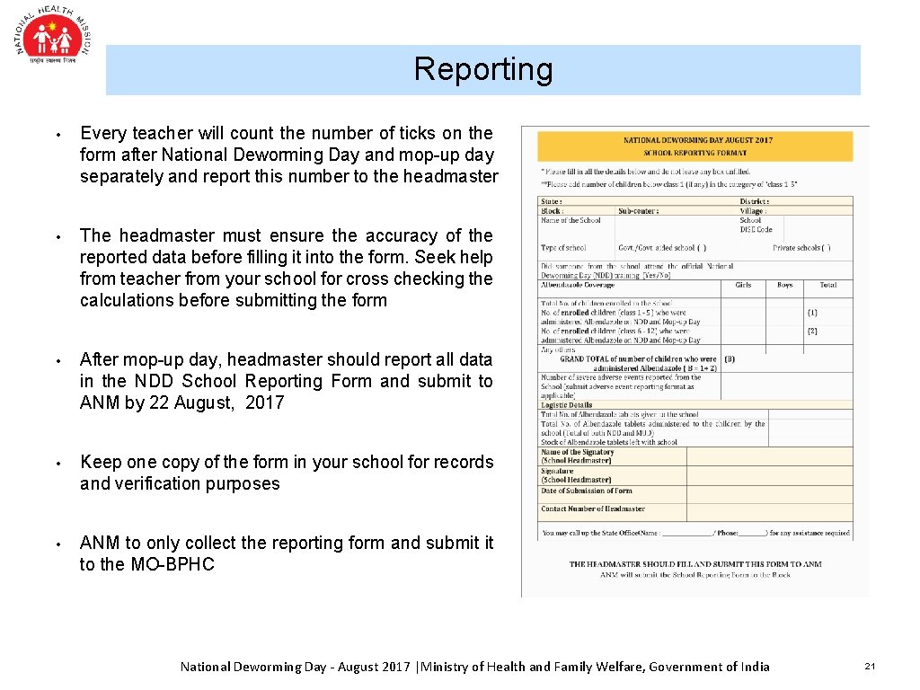 Reporting • Every teacher will count the number of ticks on the form after