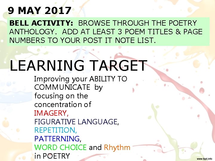 9 MAY 2017 BELL ACTIVITY: BROWSE THROUGH THE POETRY ANTHOLOGY. ADD AT LEAST 3