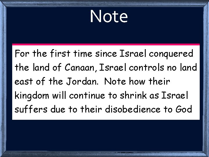 Note For the first time since Israel conquered the land of Canaan, Israel controls