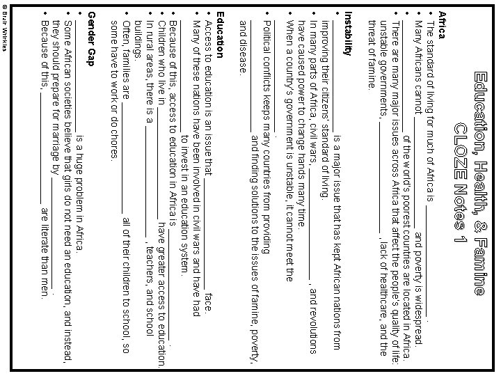 Education, Health, & Famine CLOZE Notes 1 Africa • The standard of living for