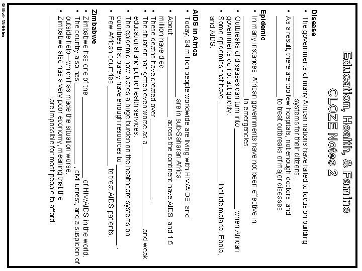 Education, Health, & Famine CLOZE Notes 2 Disease • The governments of many African