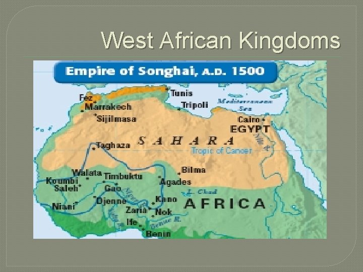 West African Kingdoms 