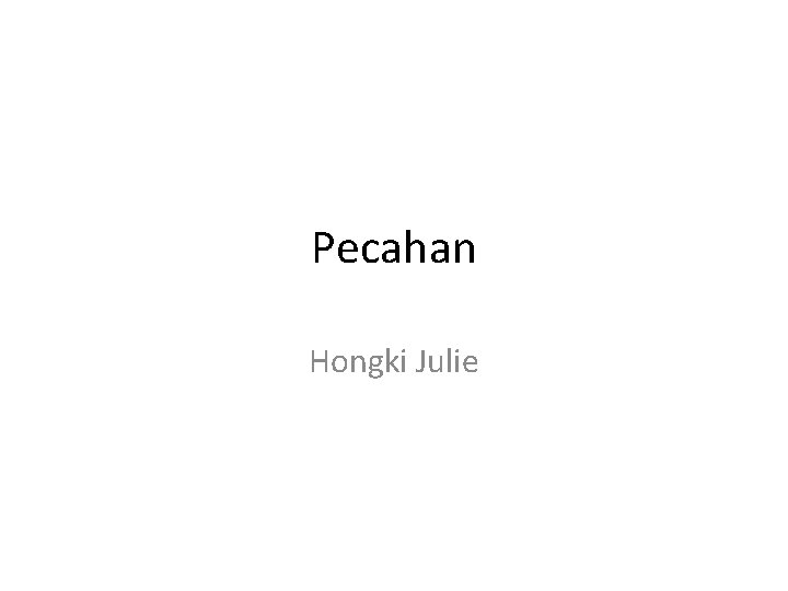Pecahan Hongki Julie Pecahan Hongki Julie