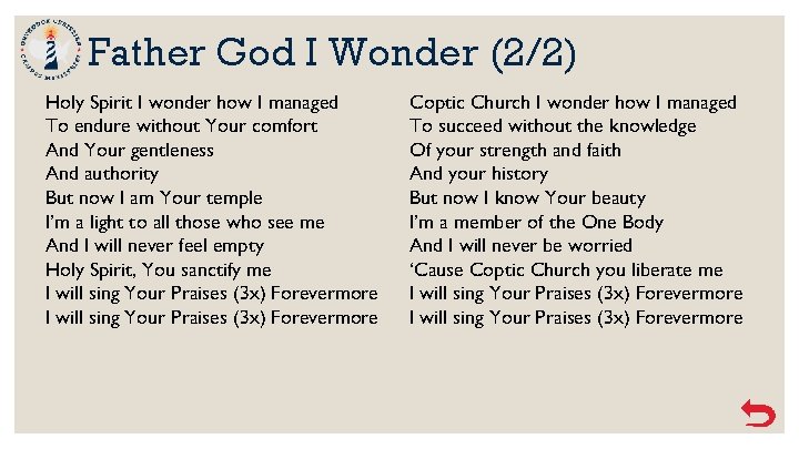 Father God I Wonder (2/2) Holy Spirit I wonder how I managed To endure