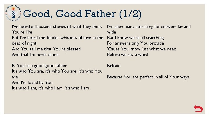 Good, Good Father (1/2) I've heard a thousand stories of what they think You're