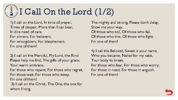 I Call On the Lord (1/2) 1) I call on the Lord, In time