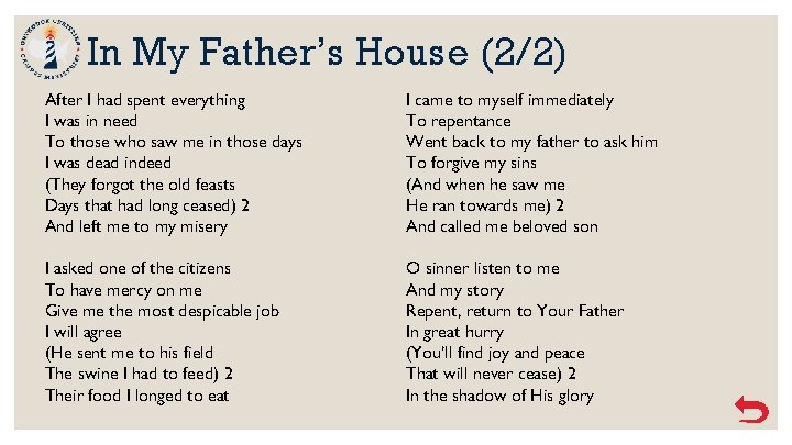In My Father’s House (2/2) After I had spent everything I was in need