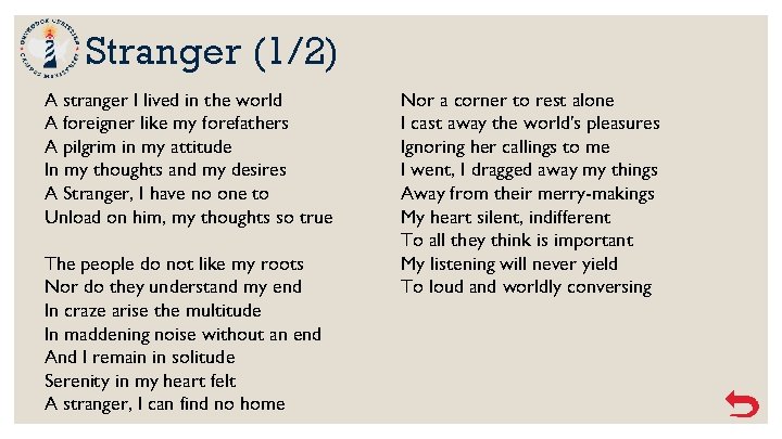 Stranger (1/2) A stranger I lived in the world A foreigner like my forefathers