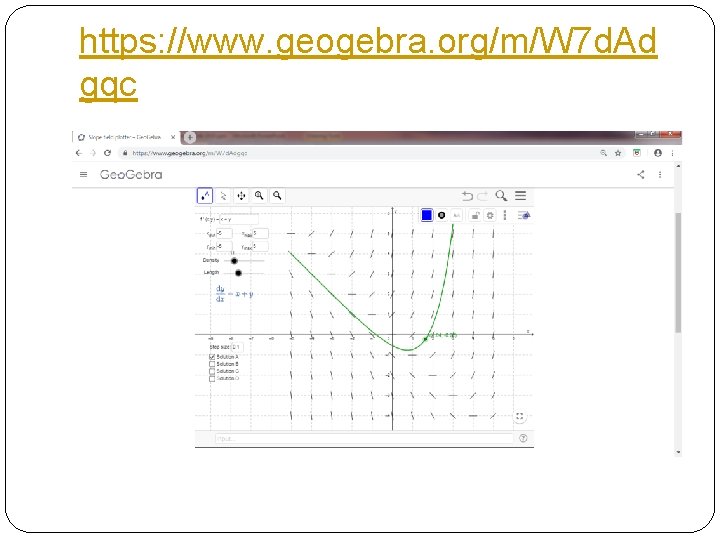 https: //www. geogebra. org/m/W 7 d. Ad gqc 