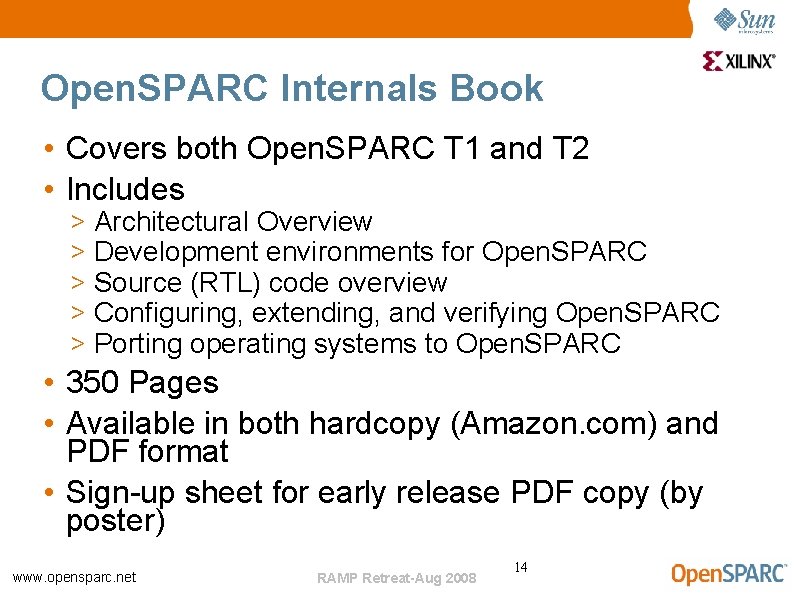 Open. SPARC Internals Book • Covers both Open. SPARC T 1 and T 2