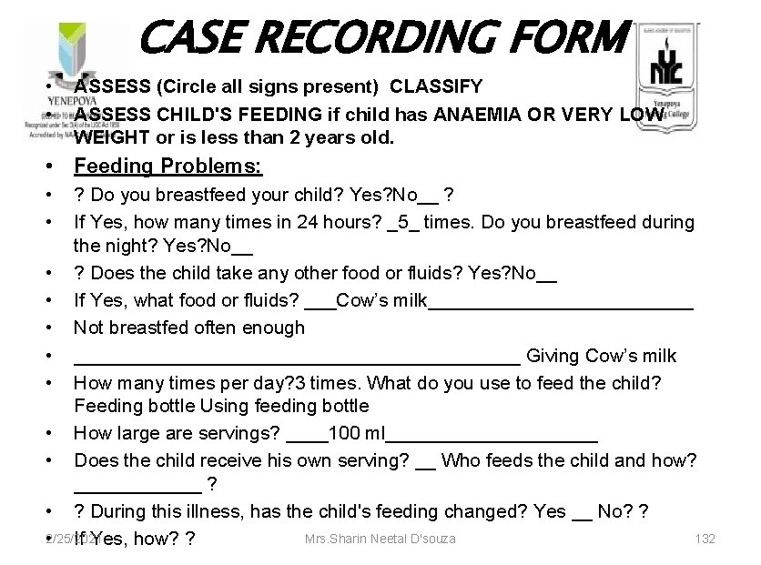 CASE RECORDING FORM • • ASSESS (Circle all signs present) CLASSIFY ASSESS CHILD'S FEEDING