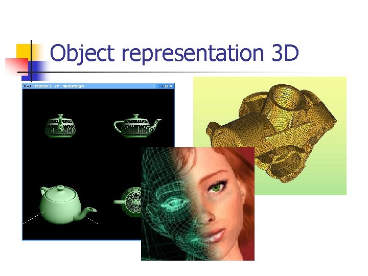 Object representation 3 D 