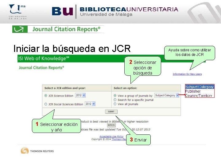 Iniciar la búsqueda en JCR Ayuda sobre como utilizar los datos de JCR 2