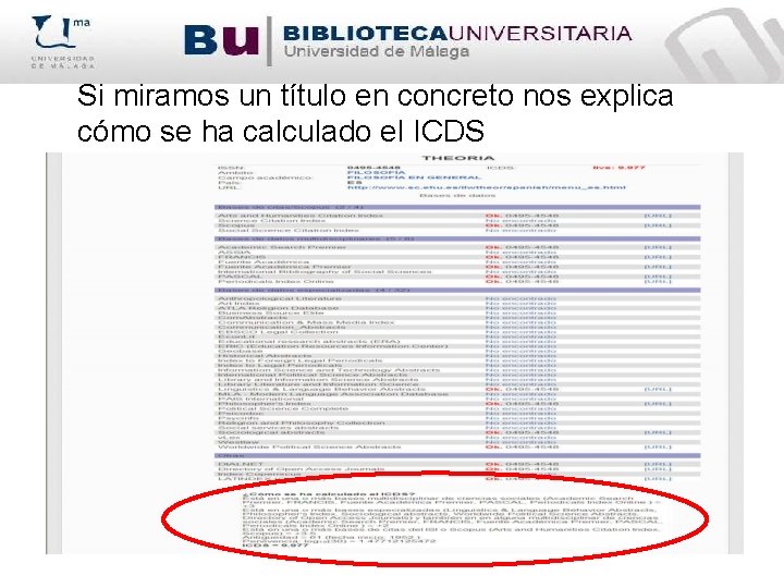 Si miramos un título en concreto nos explica cómo se ha calculado el ICDS