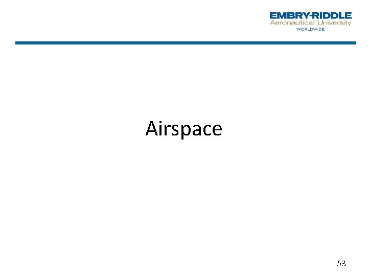 Airspace 53 Airspace 53