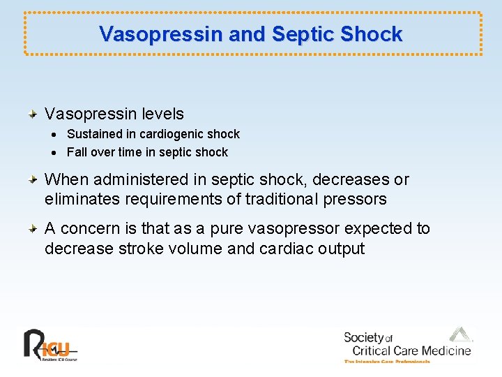 Vasopressin and Septic Shock Vasopressin levels · Sustained in cardiogenic shock · Fall over