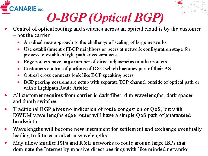 O-BGP (Optical BGP) · Control of optical routing and switches across an optical cloud