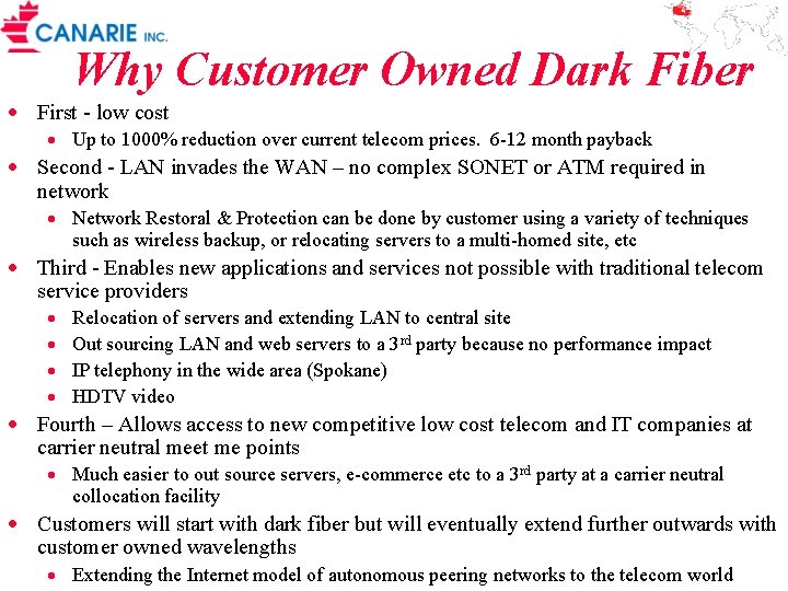 Why Customer Owned Dark Fiber · First - low cost · Up to 1000%