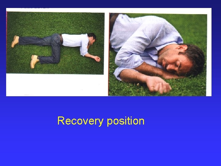 Recovery position 