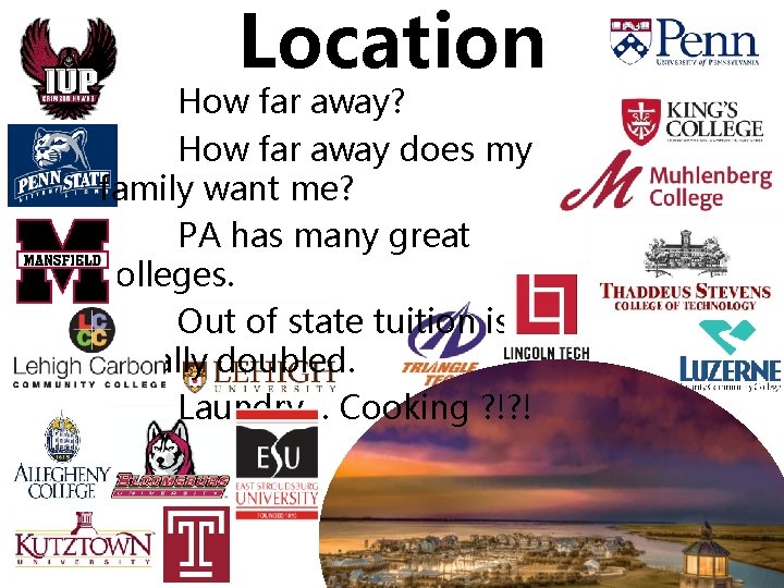 Location How far away? How far away does my family want me? PA has Location How far away? How far away does my family want me? PA has