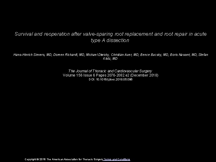 Survival and reoperation after valve-sparing root replacement and root repair in acute type A