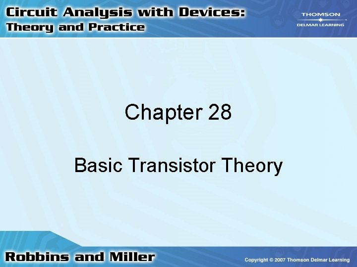 Chapter 28 Basic Transistor Theory 