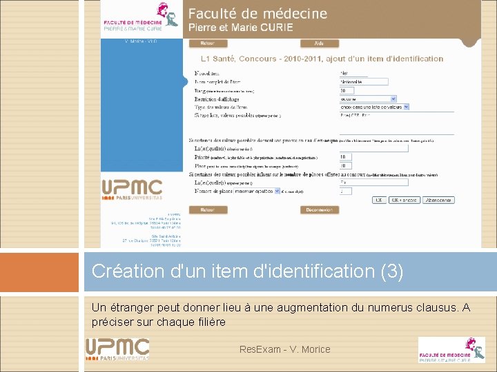 Création d'un item d'identification (3) Un étranger peut donner lieu à une augmentation du