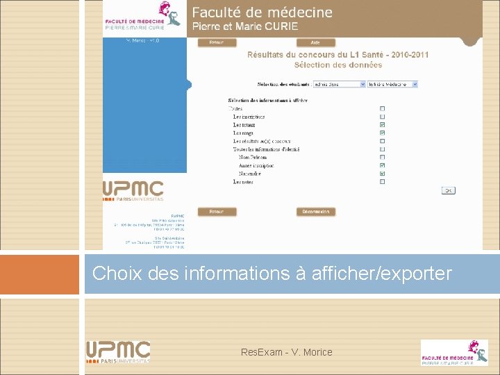Choix des informations à afficher/exporter Res. Exam - V. Morice 