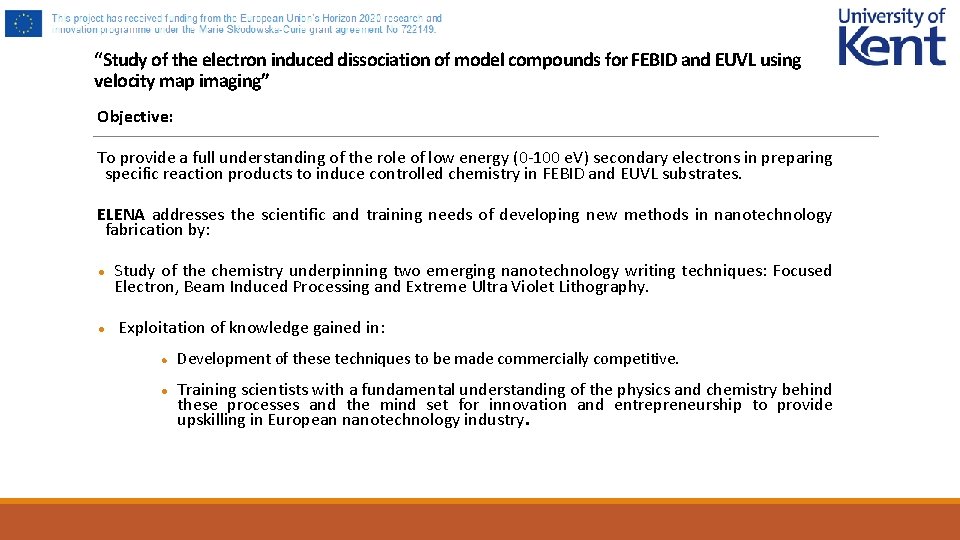 “Study of the electron induced dissociation of model compounds for FEBID and EUVL using