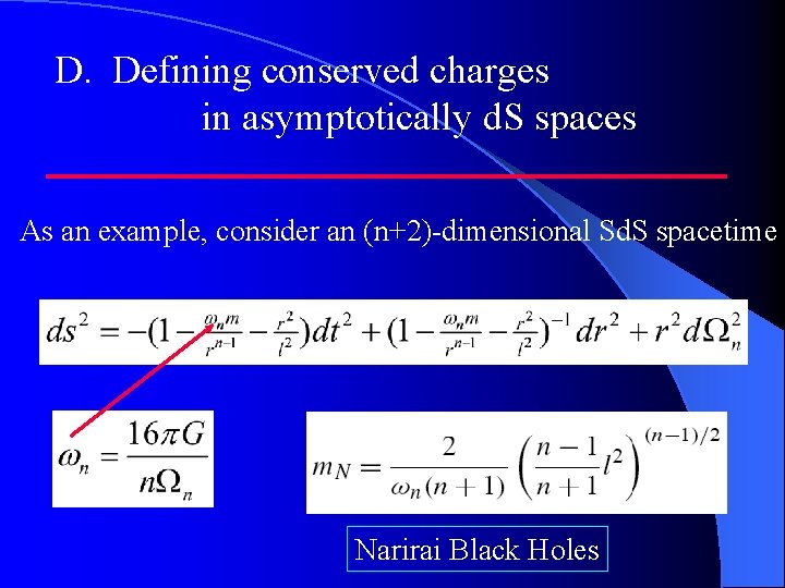 D. Defining conserved charges in asymptotically d. S spaces As an example, consider an