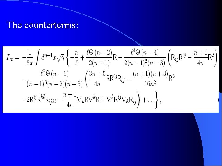 The counterterms: 