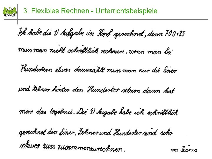 3. Flexibles Rechnen - Unterrichtsbeispiele Dezember 2011 © PIK AS (http: //www. pikas. dzlm.