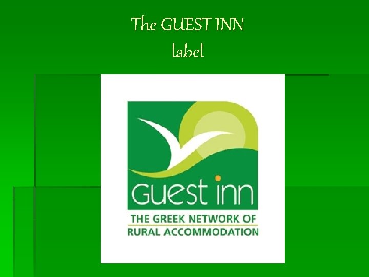The GUEST INN label 