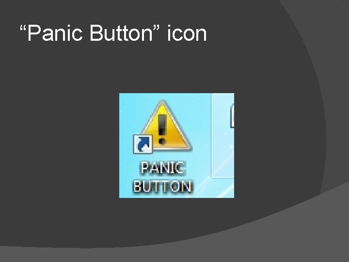 “Panic Button” icon 