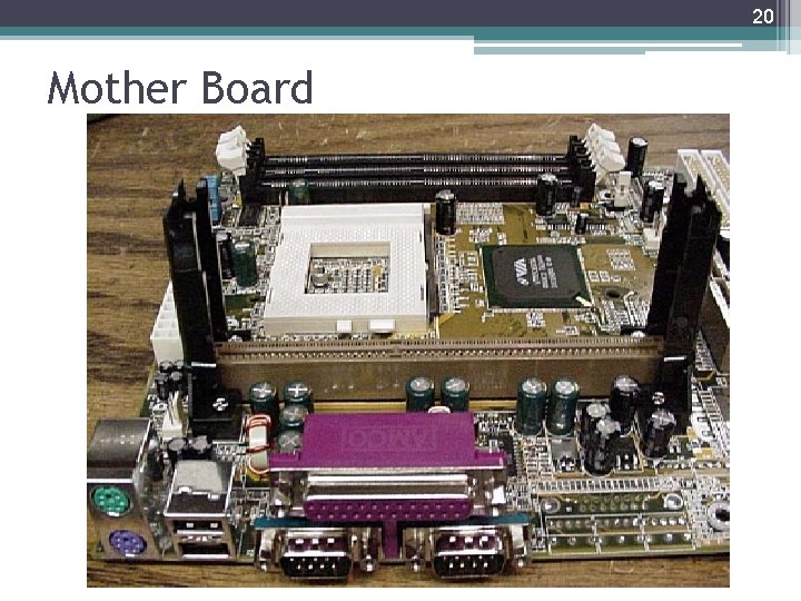 20 Mother Board 