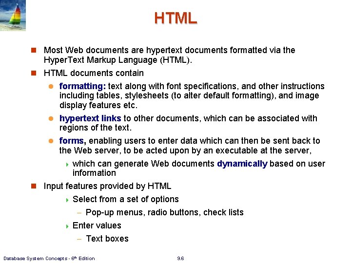 HTML n Most Web documents are hypertext documents formatted via the Hyper. Text Markup