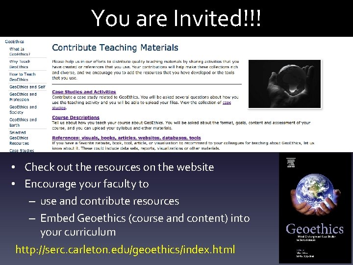 You are Invited!!! • Check out the resources on the website • Encourage your