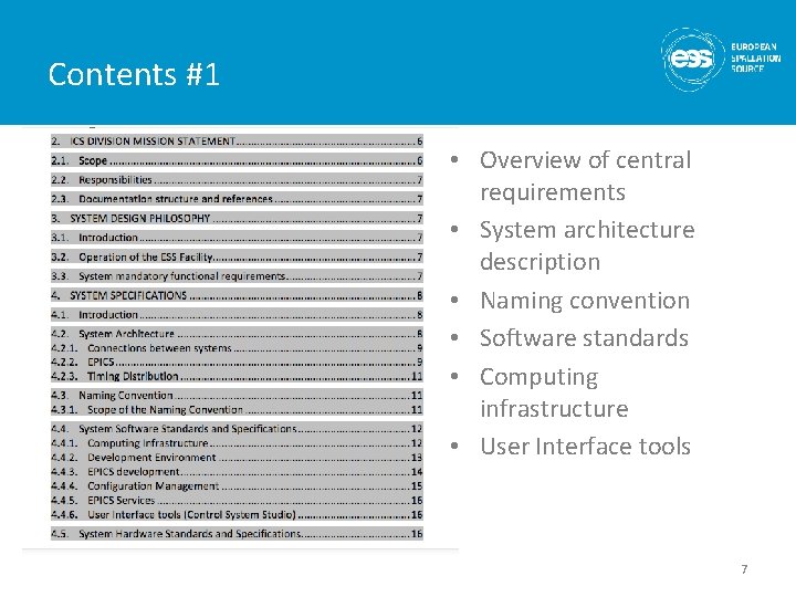 Contents #1 • Overview of central requirements • System architecture description • Naming convention Contents #1 • Overview of central requirements • System architecture description • Naming convention