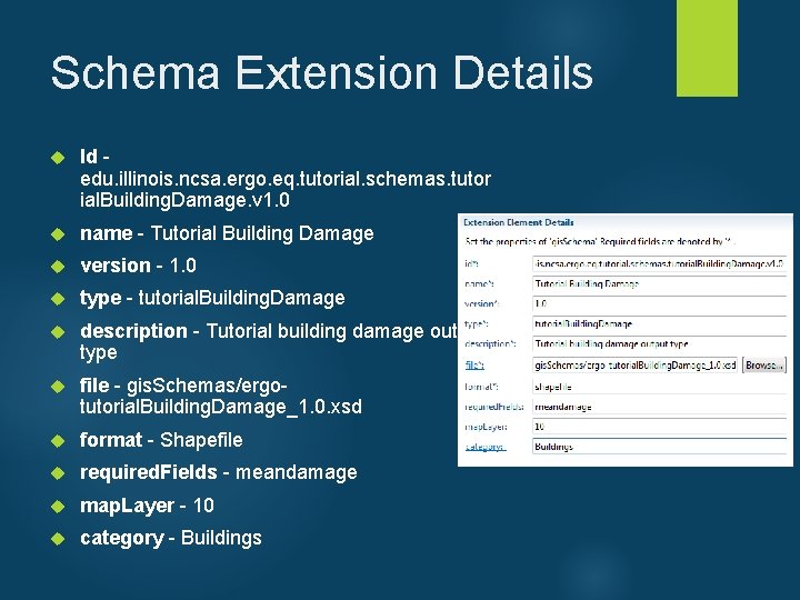 Schema Extension Details Id - edu. illinois. ncsa. ergo. eq. tutorial. schemas. tutor ial.