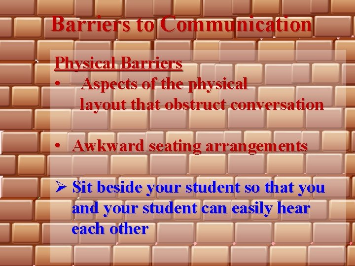 Effective Communication with ESL Students: Barriers to Communication Ø Write down the points you