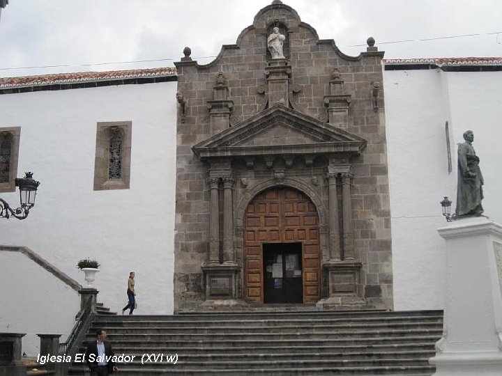 Iglesia El Salvador (XVI w) 